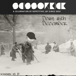 ScissorMix Vol. 10: Down with December